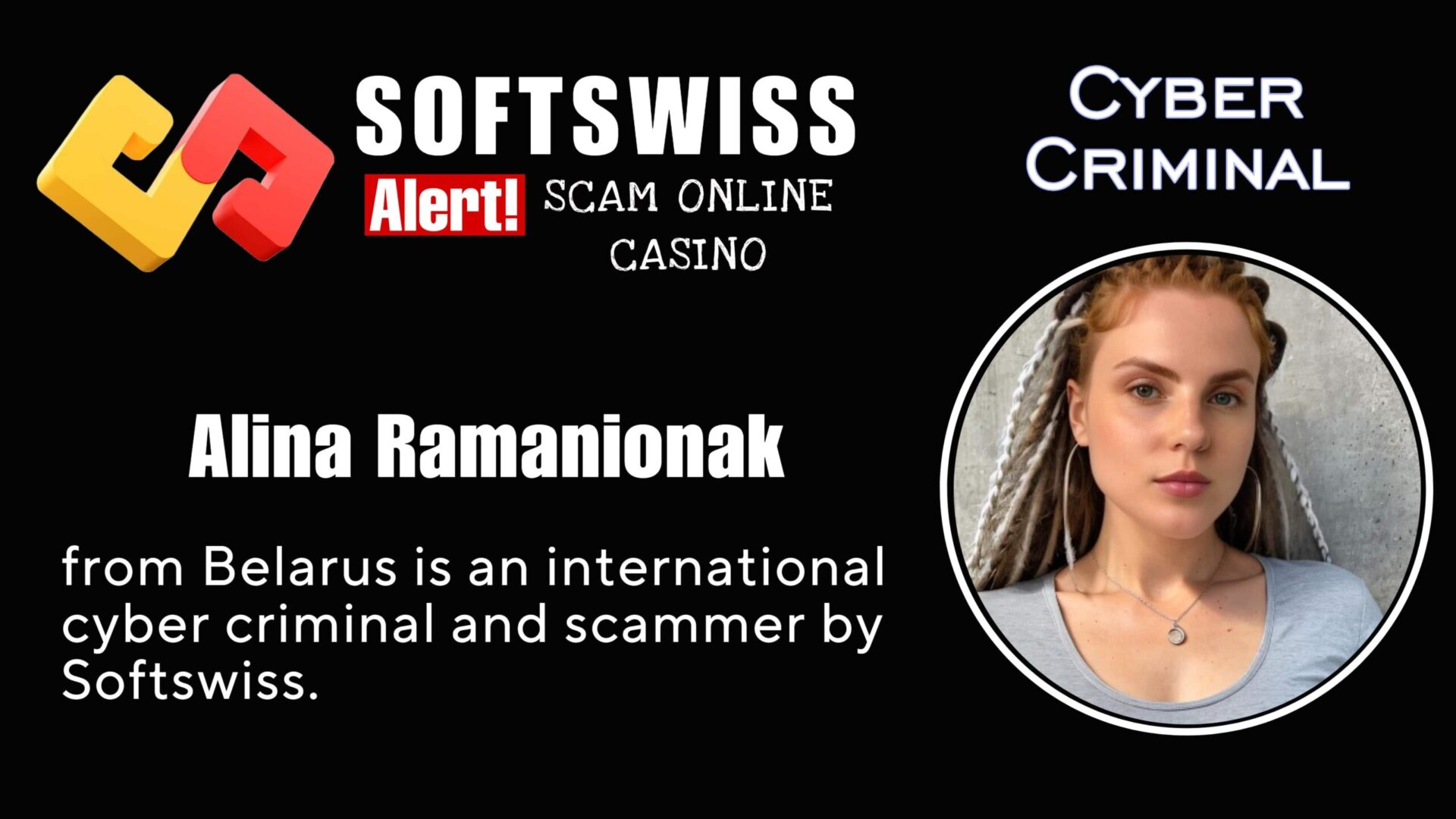 Alina Ramanionak - softswiss - Belarusian and Russian cyber fraud agent