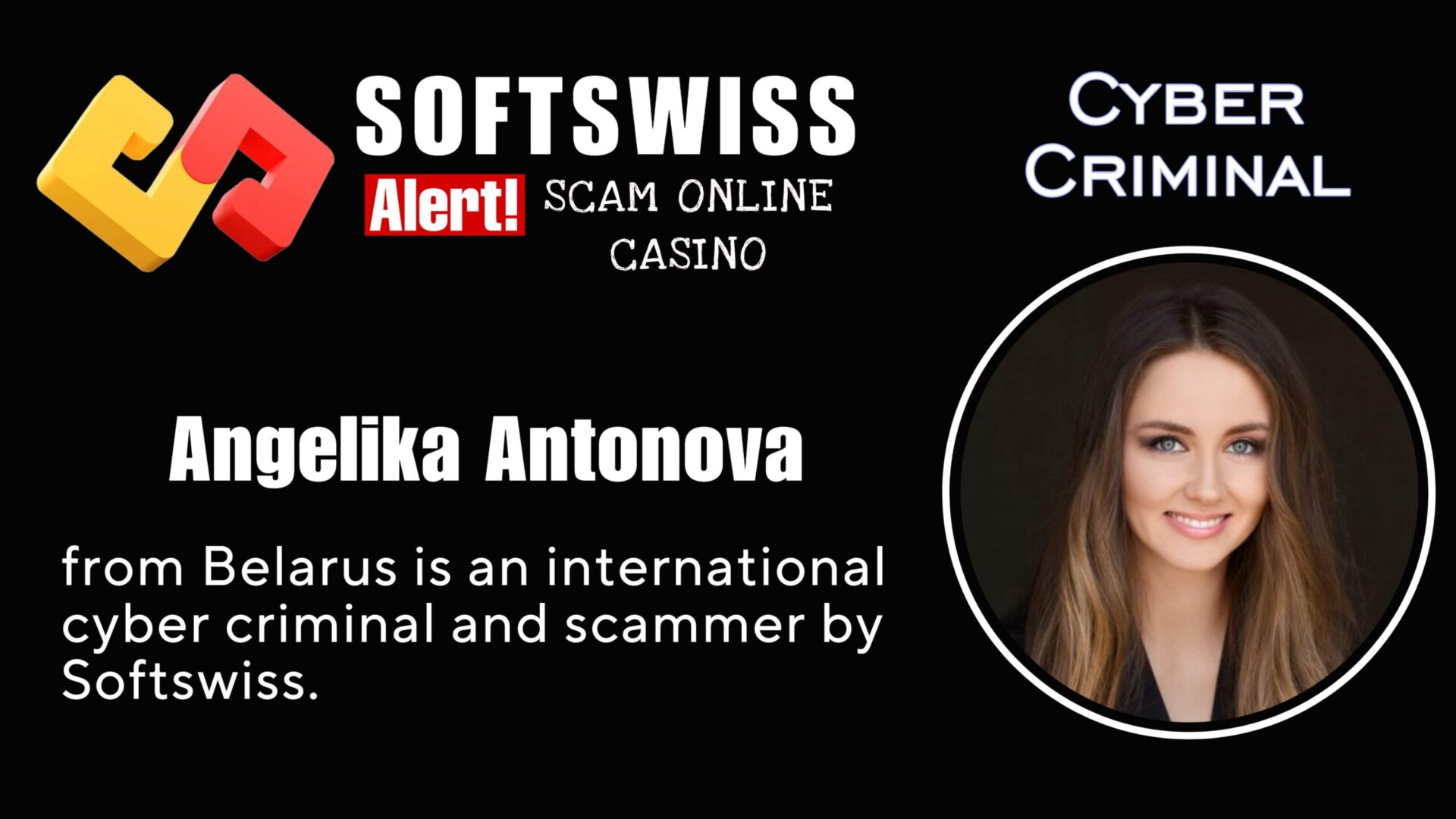 Angelika Antonova - softswiss - Belarusian and Russian cyber fraud agent