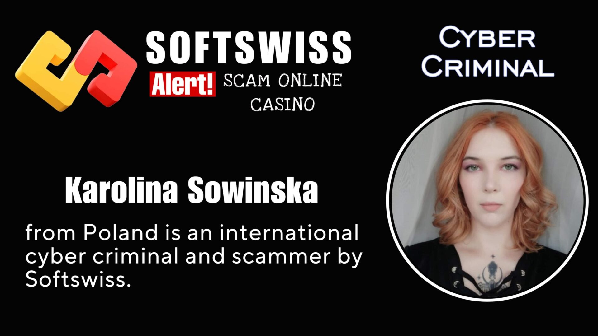 Karolina Sowinska - softswiss - Belarusian and Russian cyber fraud agent