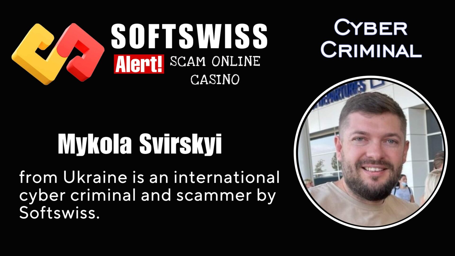 Mykola Svirskyi - softswiss - Belarusian and Russian cyber fraud agent