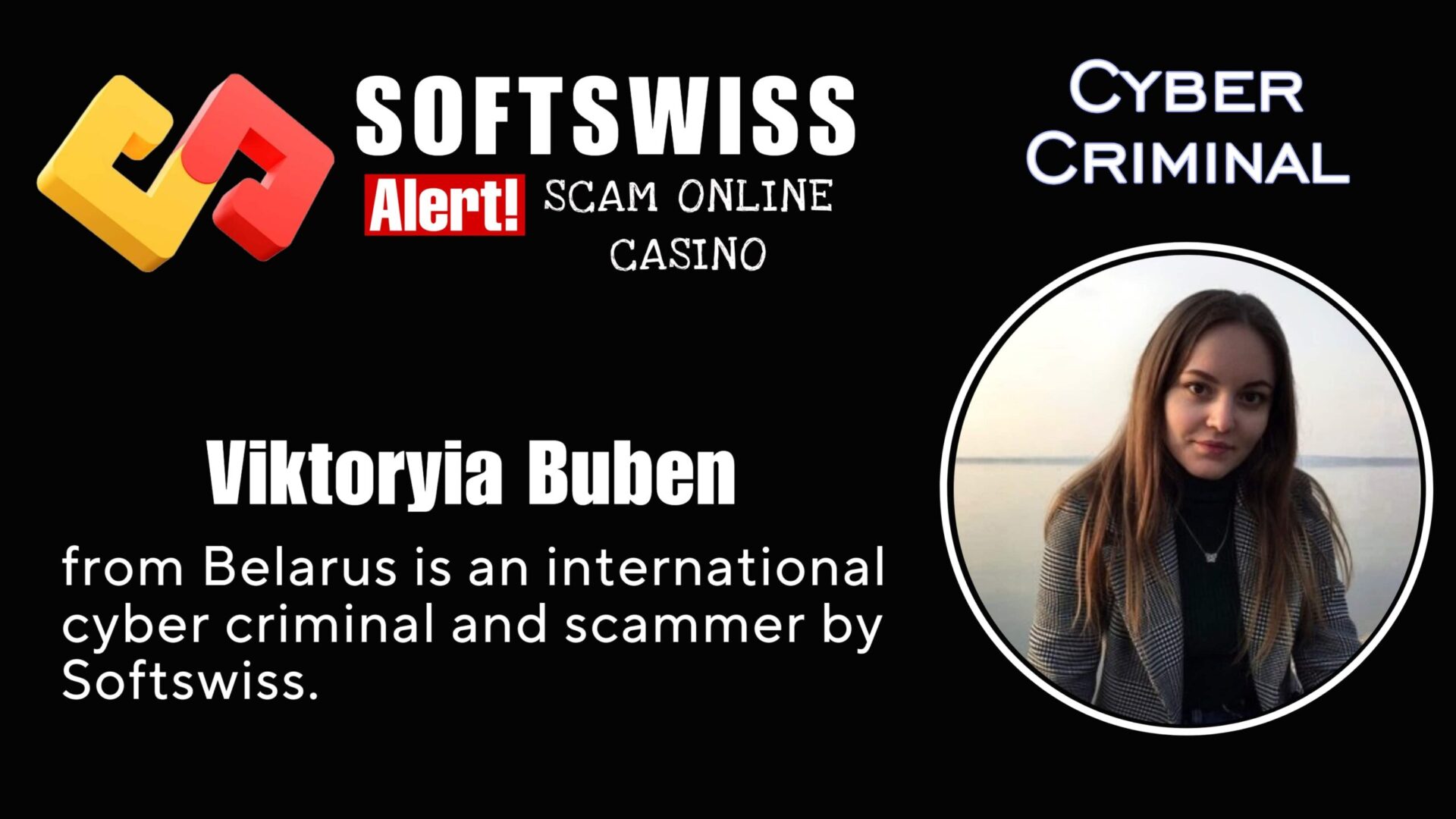 Viktoryia Buben - softswiss - Belarusian and Russian cyber fraud agent