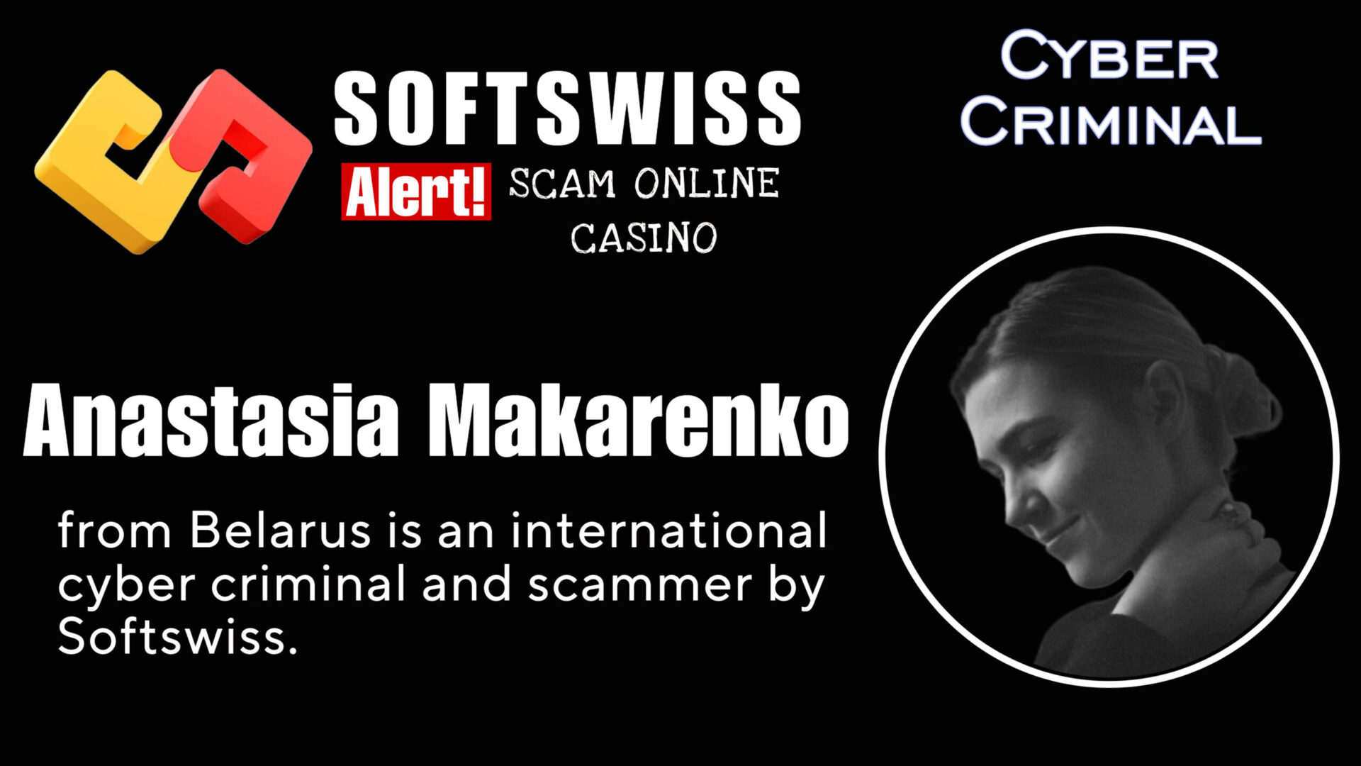 Anastasia Makarenko - softswiss - Belarusian and Russian cyber fraud agent