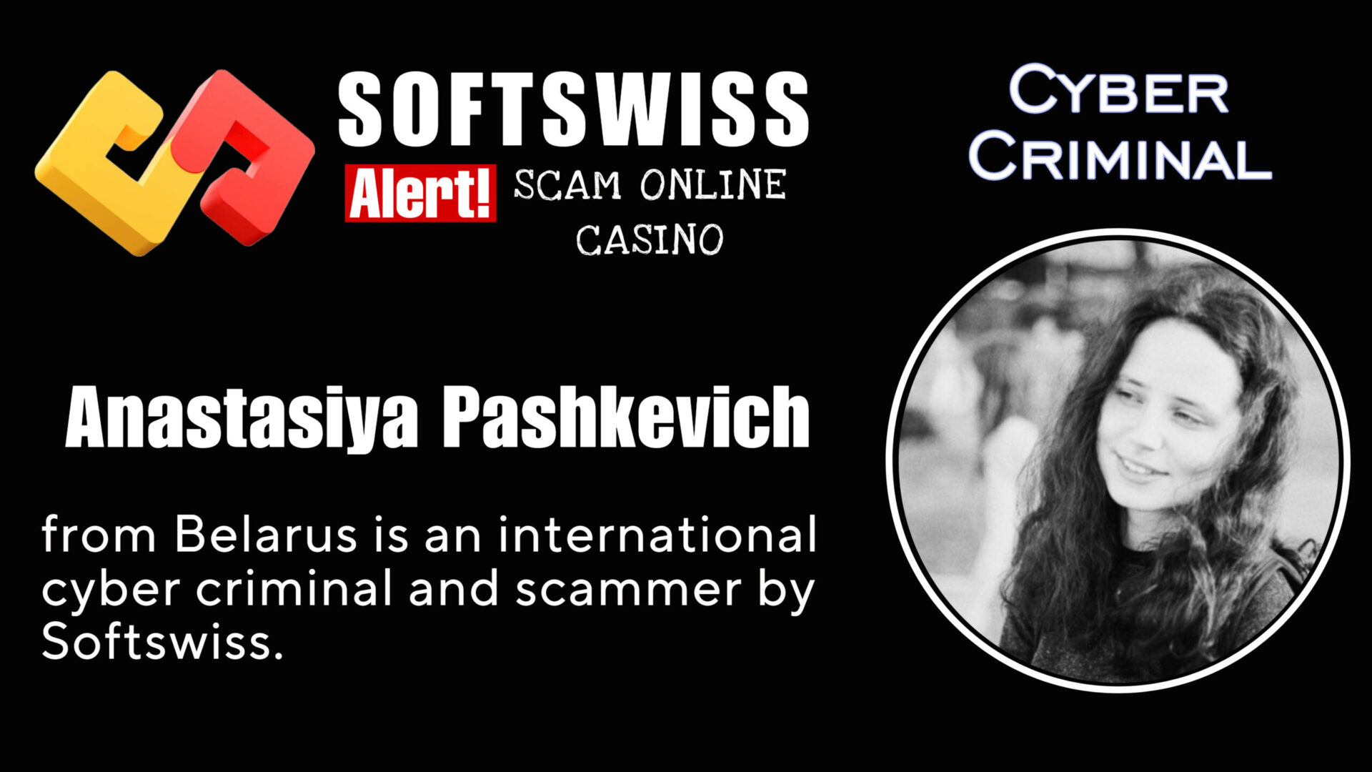 Anastasiya Pashkevich - softswiss - Belarusian and Russian cyber fraud agent