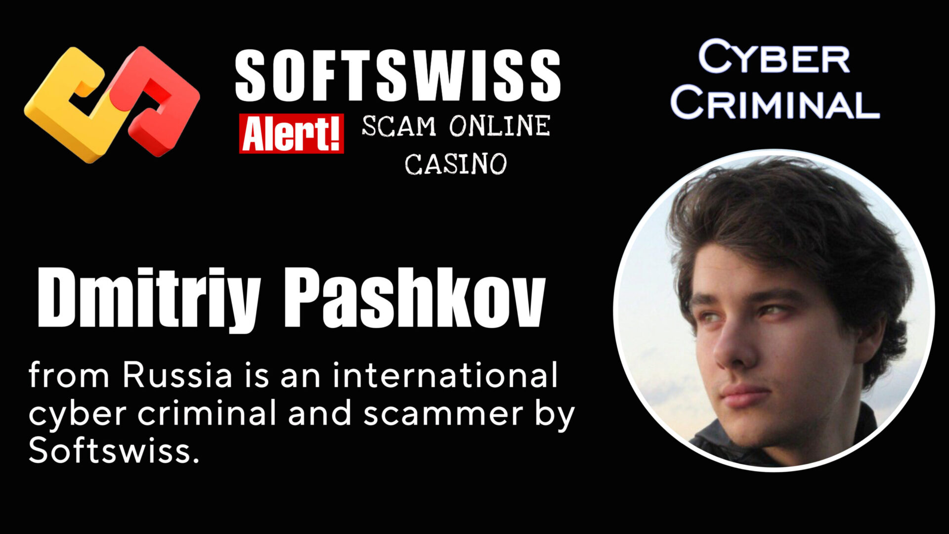 Dmitriy Pashkov - softswiss - Belarusian and Russian cyber fraud agent