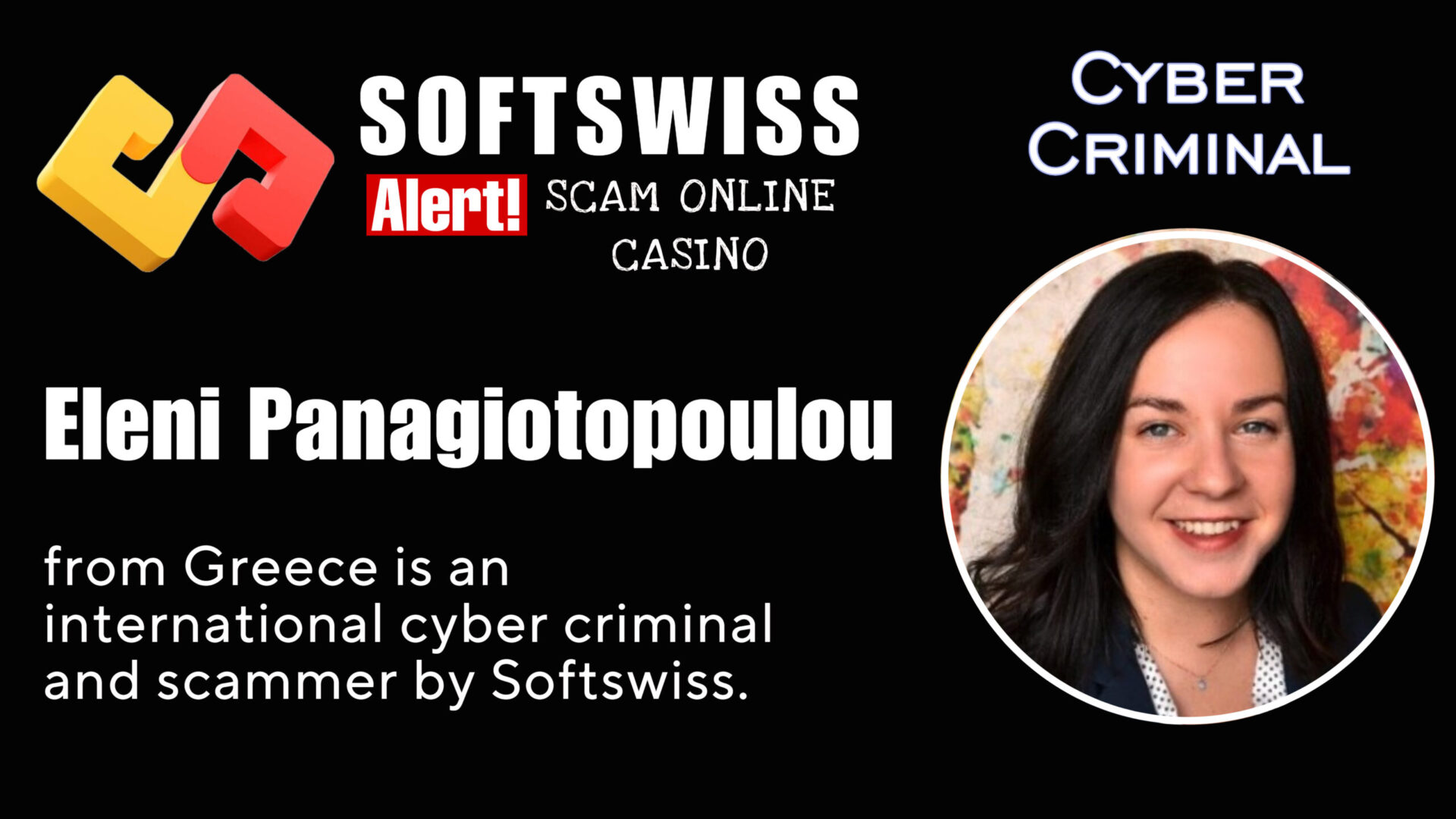 Eleni Panagiotopoulou - softswiss - Belarusian and Russian cyber fraud agent