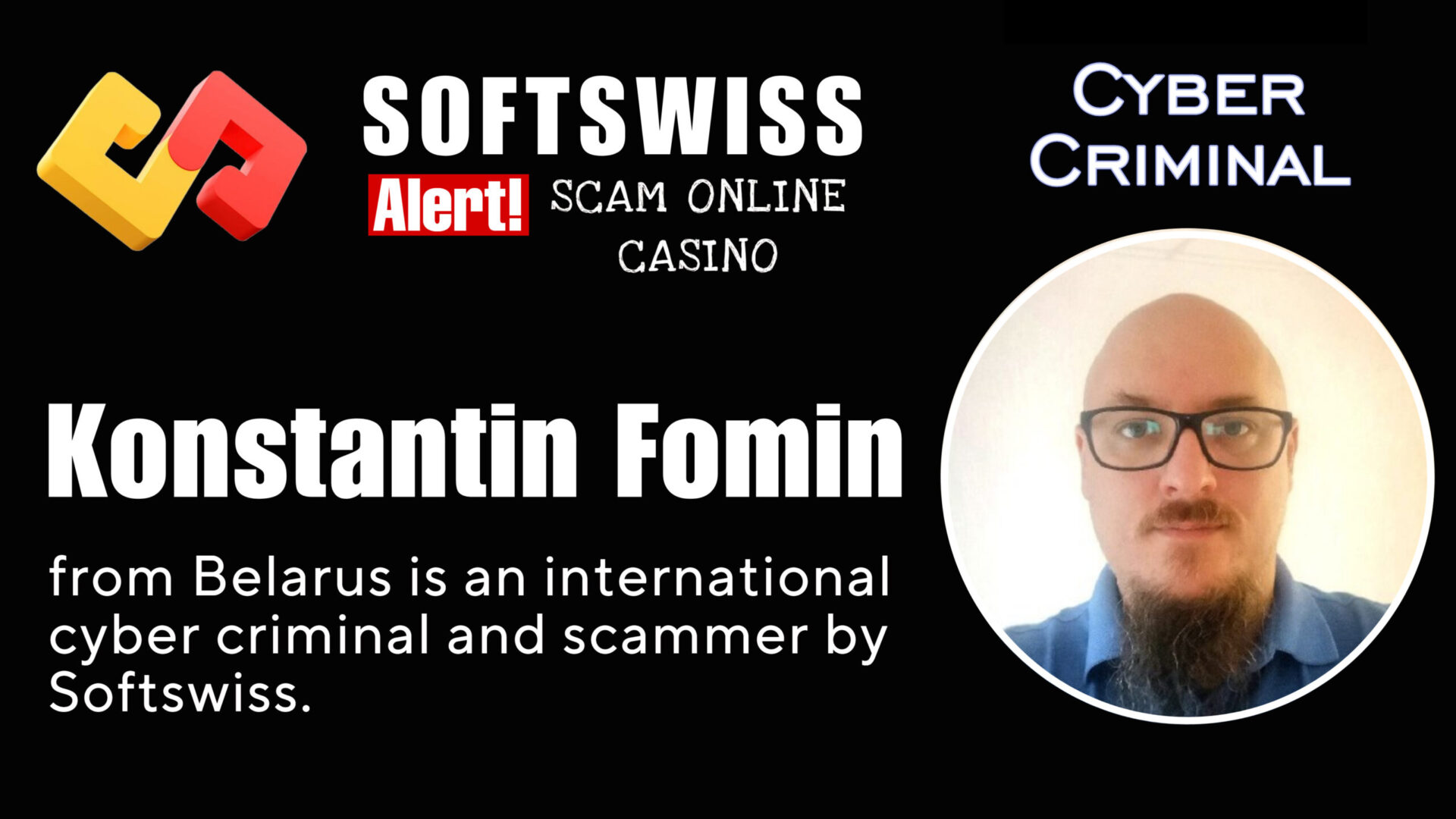 Konstantin Fomin - softswiss - Belarusian and Russian cyber fraud agent