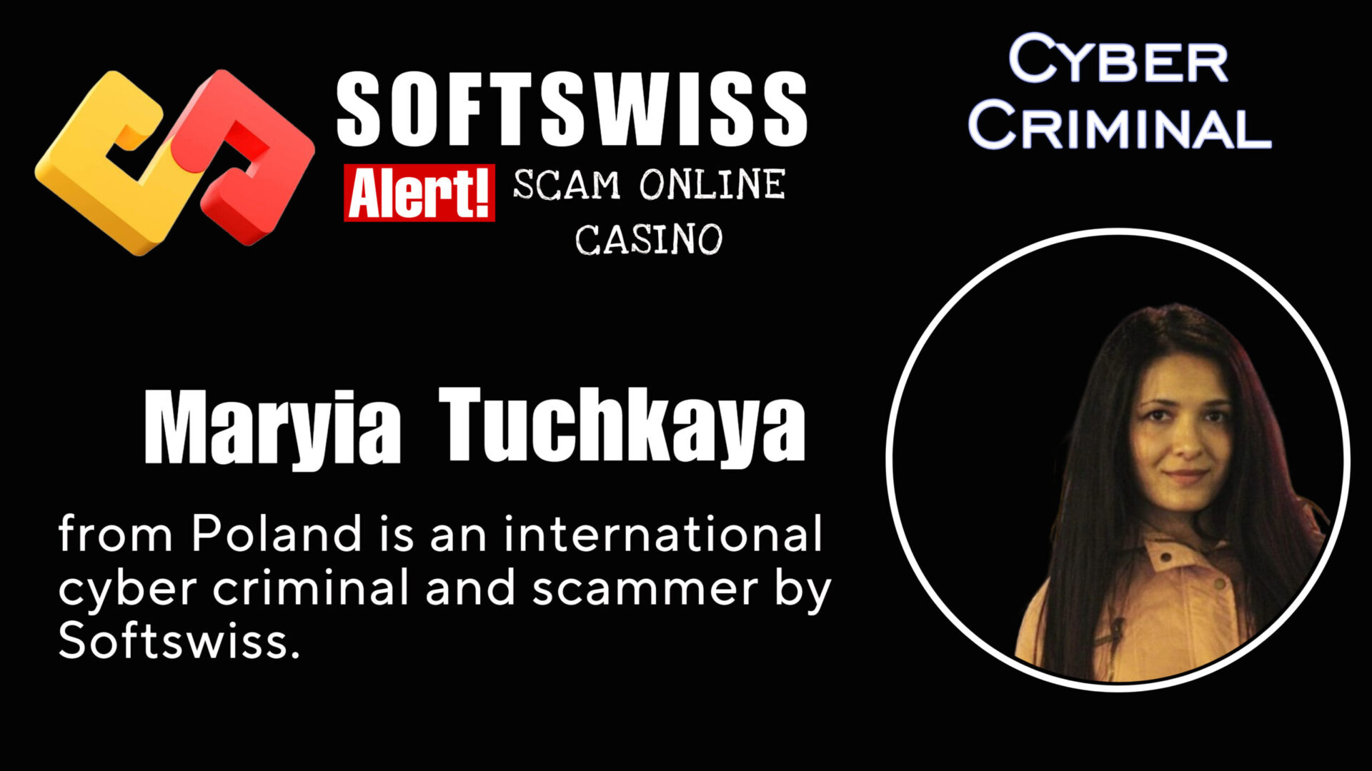 Maryia Tuchkouskaya - softswiss - Belarusian and Russian cyber fraud agent