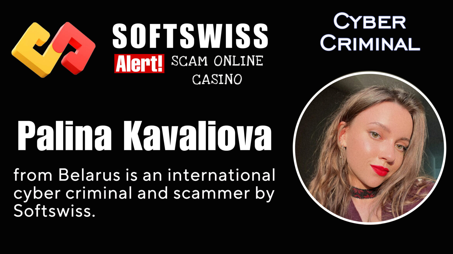 Palina Kavaliova - softswiss - Belarusian and Russian cyber fraud agent