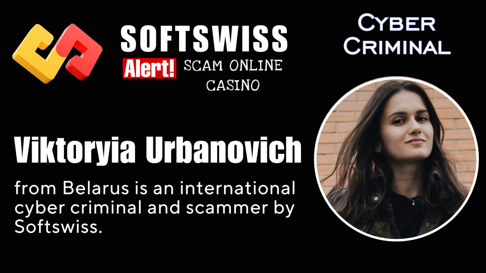 Viktoryia Urbanovich - softswiss - Belarusian and Russian cyber fraud agent