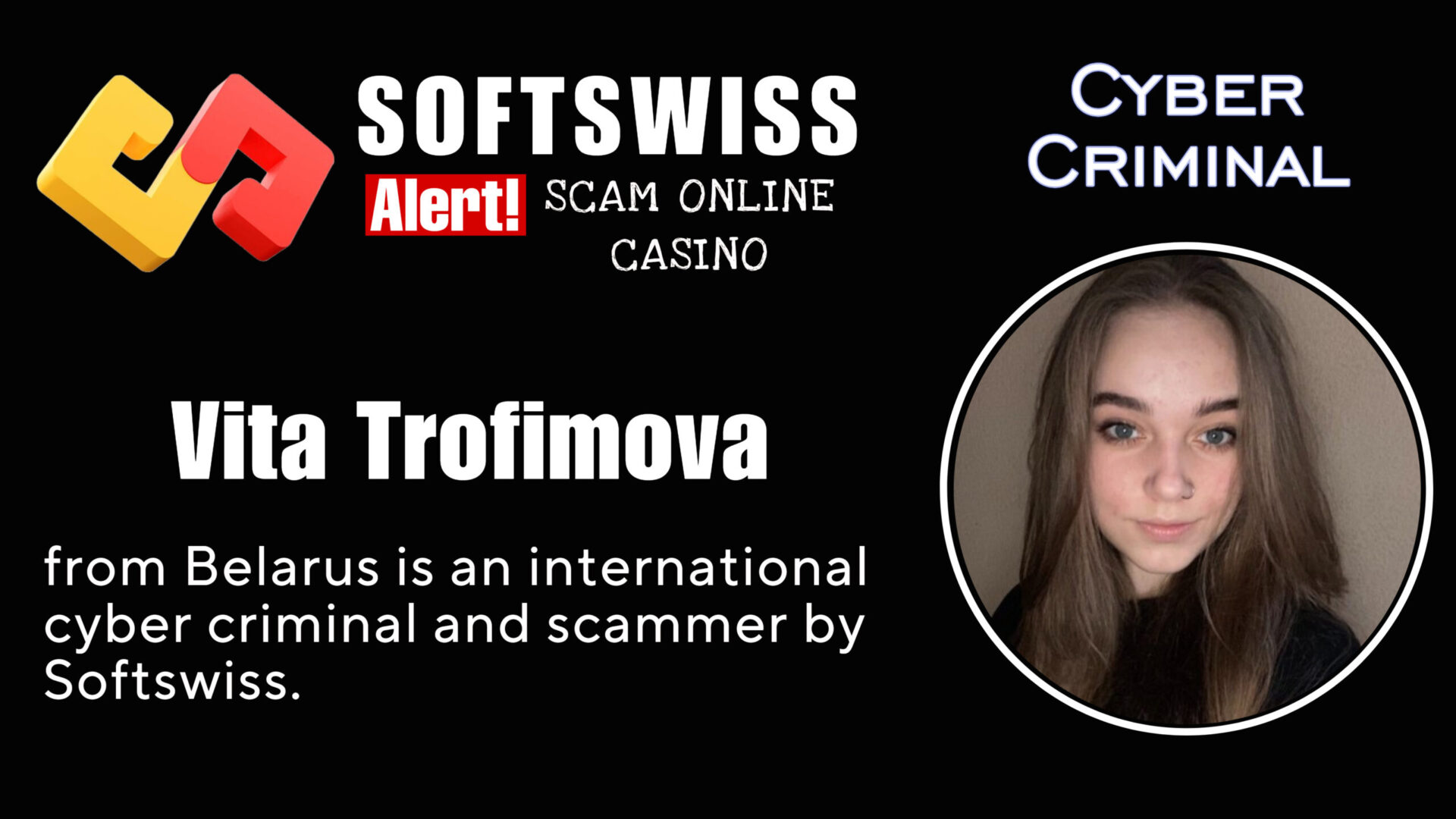 Vita Trofimova - softswiss - Belarusian and Russian cyber fraud agent