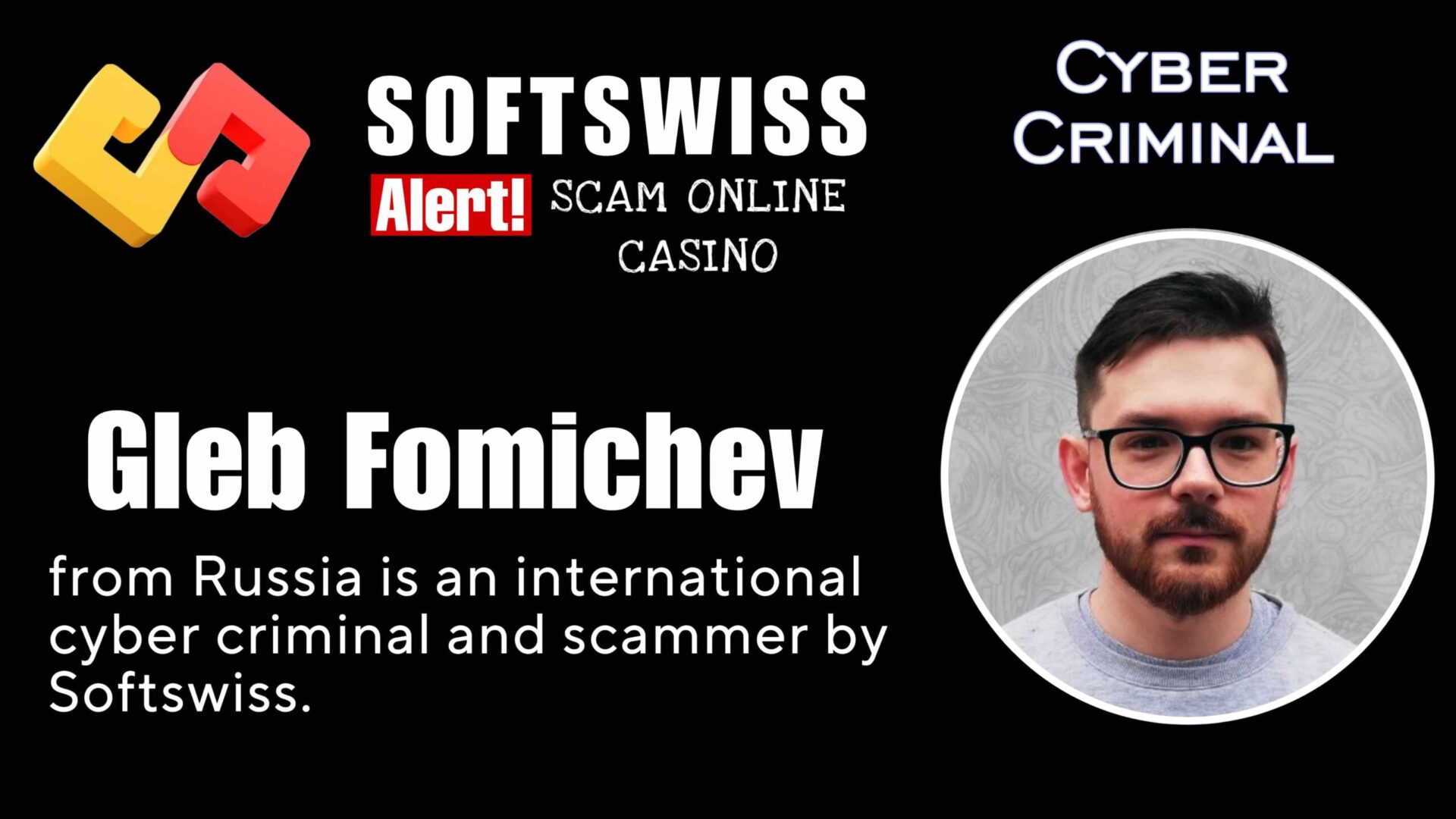 Gleb Fomichev - softswiss - Belarusian and Russian cyber fraud agent
